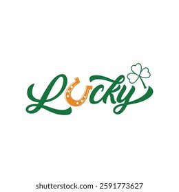 Saint Patrick's Day celebration illustration. Shamrock vector Hand drawn vector lettering Lucky with horseshoe. Beer festival poster. For t-shirts, prints, banners, and greeting cards