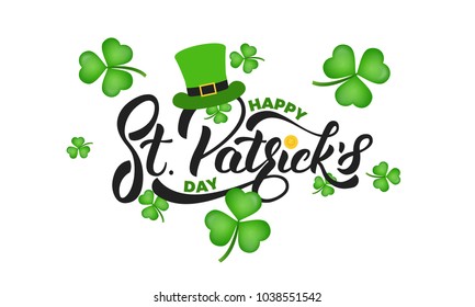 Saint Patrick's Day. Clover shamrock leaves background and St. Patrick's lettering. St. Patricks Day background