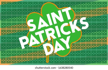 Saint Patrick's Day is a cultural and religious celebration held on 17 March. Irish holiday. Greeting, Card Poster, Web Banner Design. Vecotr EPS 10.