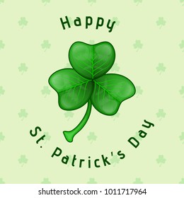 Saint Patrick's day - cute greeting card of traditional Ireland holiday. Green magic shamrock on the green background of seamless pattern of festival symbol. Vector illustration