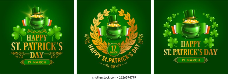 Saint Patricks day design. Set of three greeting cards for Patricks day, Irish holiday, with shamrock leaves, leprechauns treasure, golden coins in the pot on green background. Vector illustration.