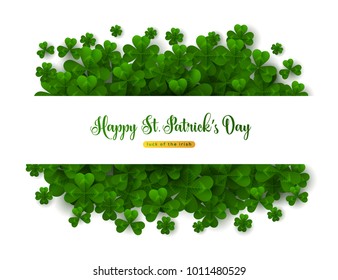 Saint Patrick's Day Greeting Card, Border with Green Four and Tree Leaf Clovers on White Background. Vector illustration. Party Invitation Design, Typographic Template. Lucky and success symbols