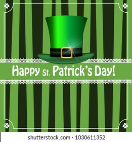 Saint Patricks Day greeting card with festive symbol - leprechaun green hat framed with elegant shamrocks clover border on green striped background. Vector template for menu, invitation, flyer, poster