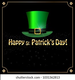 Saint Patricks Day greeting card with festive symbol - leprechauns green hat framed with elegant golden shamrocks clover border on black sparkling glitter background. Vector template, menu, invitation
