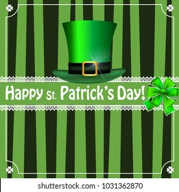 Saint Patricks Day greeting card with festive symbol - leprechaun's green hat, bow, framed with elegant shamrocks clover border on black and green striped background. Vector template, menu, invitation