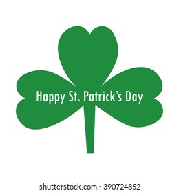 Saint Patrick's Day greeting card. Happy St. Patrick's Day on green clover symbol. Vector illustration green clover on white background.