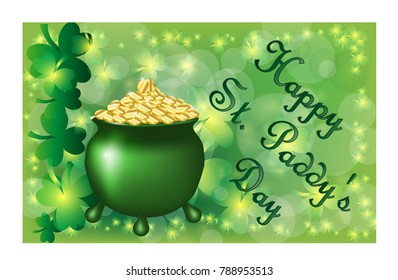 Saint Patrick's Day greeting card with sparkled green clover leaves and text. Inscription - Happy St. Paddys Day