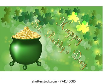 Saint Patrick's Day greeting card with sparkled green clover leaves and text. Inscription - Happy St. Paddys Day