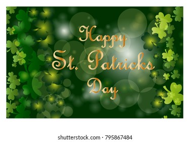 Saint Patrick's Day greeting card with sparkled green clover leaves and text. Inscription - Happy St. Patricks Day