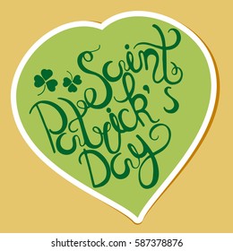 Saint Patrick's Day greeting. Lettering St. Patrick's Day
