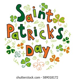 Saint Patrick's Day greeting. Lettering St. Patrick's Day
