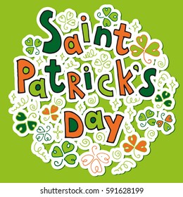 Saint Patrick's Day greeting. Lettering St. Patrick's Day. Funny sticker