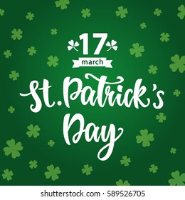 Saint Patrick's Day greeting poster. Typography banner template. Vector Illustration