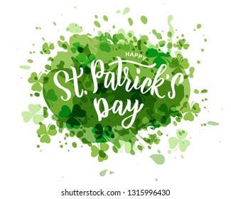 Saint Patrick's Day hand lettering text as logotype, card, banner template. Vector illustration for Irish celebration design. Hand drawn typography with green hat and shamrock.
