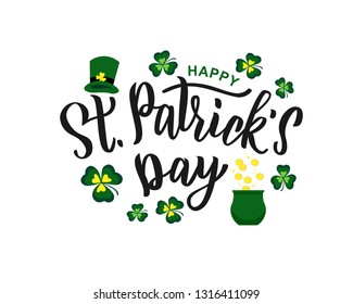 Saint Patrick's Day hand lettering text as logotype, card, banner template. Vector illustration for Irish celebration design. Hand drawn typography with green hat and shamrock.