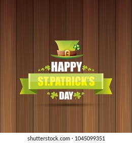saint patrick's day label or poster with green hat, lucky clovers and vintage ribbon on abstract vintage wooden background. vector saint patriks day banner or greeting card
