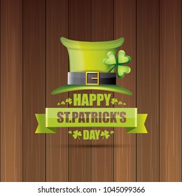 saint patrick's day label or poster with green hat, lucky clovers and vintage ribbon on abstract vintage wooden background. vector saint patriks day banner or greeting card