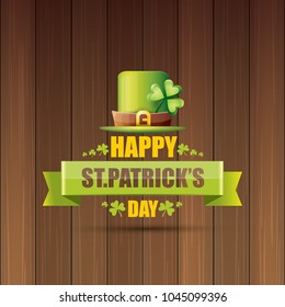 saint patrick's day label or poster with green hat, lucky clovers and vintage ribbon on abstract vintage wooden background. vector saint patriks day banner or greeting card