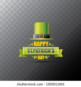 saint patrick's day label or poster with green hat, lucky clovers and vintage ribbon isolated on transparent background. vector saint patriks day banner or greeting card
