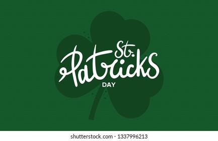 Saint Patrick's Day lettering typography with cloverleaf decor. Ireland traditional holiday. Party poster, banner, greeting card or background. Vector illustration