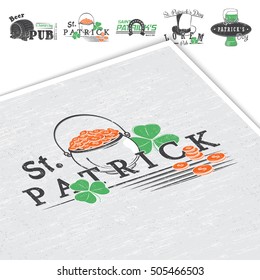 Saint Patrick's Day. Luck of the Irish. Detailed elements. Old retro vintage grunge. Scratched, damaged, dirty effect. Typographic labels, stickers, logos and badges. Flat vector illustration