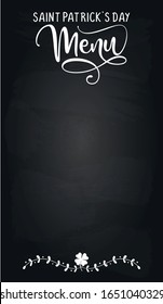 Saint Patrick's day menu - design for Bars, restaurants, flyers, cards, invitations, stickers, banners. Hand painted brush pen modern calligraphy isolated on black background.