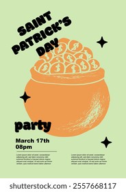 Saint Patrick's Day party flyer, pot of gold. Set of vector illustrations. Flat design. Typography. Background for a poster, t-shirt or banner.	