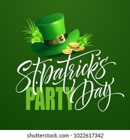 Saint Patricks Day Poster Design Background. Calligraphic Lettering Inscription Happy St Patricks Day. Vector Illustration EPS10