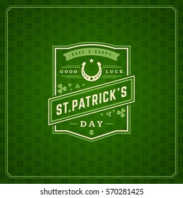 Saint Patrick's Day Retro Typographic Badge on Pattern Background. Vintage Vector design greetings card or poster.