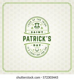 Saint Patricks Day Retro Typographic Badge on Pattern Background. Vintage Vector design greetings card or poster.