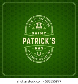 Saint Patricks Day Retro Typographic Badge on Pattern Background. Vintage Vector design greetings card or poster.