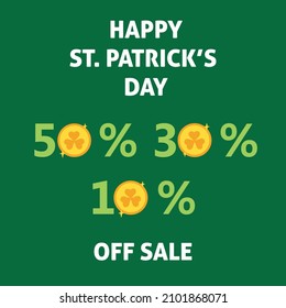 Saint Patrick's Day Verkauf 10%, 30%, 50% Rabatt, Banner Design-Vorlage, mehr ausgeben und sparen, Rabatt Tag. Verkauf von Plakaten zum St. Patrick's Day. Goldmünze mit Klee statt Null in der Zahl