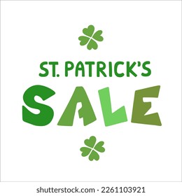 Saint Patrick's Day Sale design. Handwritten lettering phrase. For holiday shopping.