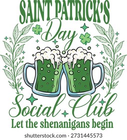 Dia de São Patricks Shenanigans Cerveja Social Club T shirt Design
