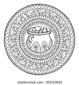 Saint Patrick's Day Theme mandala with Irish pot of gold and golden coins with clover and ethnic floral ornament. Made by trace from sketch. Black, white pattern for coloring book for adults and kids.