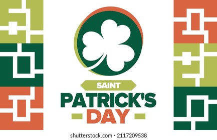 Saint Patrick's Day. Traditional irish happy holiday. Celebrate annual in March 17. Clover and shamrock leaves. Green and orange party design. Ireland color. Poster, card, banner, background. Vector