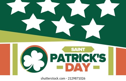 Saint Patrick's Day. Traditional irish happy holiday. Celebrate annual in March 17. Clover and shamrock leaves. Green and orange party design. Ireland color. Poster, card, banner, background. Vector