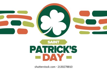 Saint Patrick's Day. Traditional irish happy holiday. Celebrate annual in March 17. Clover and shamrock leaves. Green and orange party design. Ireland color. Poster, card, banner, background. Vector