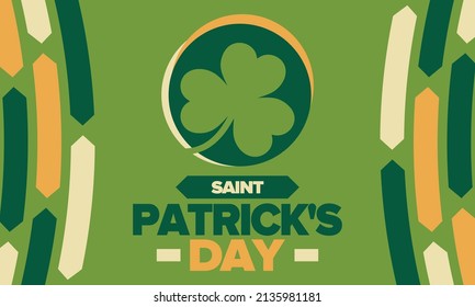Saint Patrick's Day. Traditional irish happy holiday. Celebrate annual in March 17. Clover and shamrock leaves. Green and orange party design. Ireland color. Poster, card, banner, background. Vector