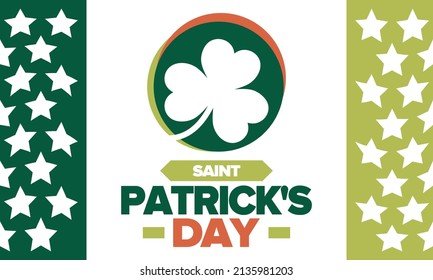 Saint Patrick's Day. Traditional irish happy holiday. Celebrate annual in March 17. Clover and shamrock leaves. Green and orange party design. Ireland color. Poster, card, banner, background. Vector