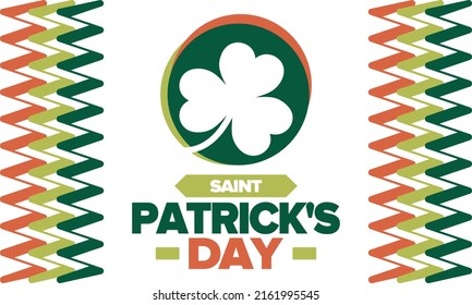 Saint Patrick's Day. Traditional irish happy holiday. Celebrate annual in March 17. Clover and shamrock leaves. Green and orange party design. Ireland color. Poster, card, banner, background. Vector