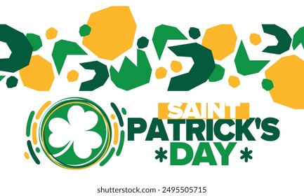 Saint Patrick's Day. Traditional irish happy holiday. Celebrate annual in March 17. Clover and shamrock leaves. Green and orange party design. Ireland color. Poster, card, banner, background. Vector