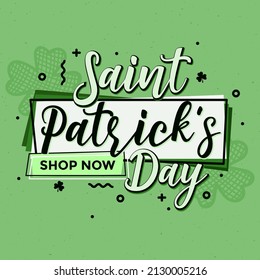 Saint Patricks Day typographic banner   - advertising design