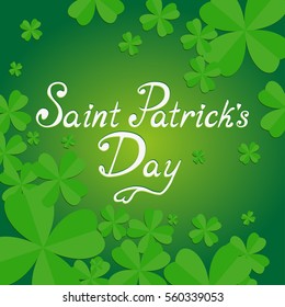 Saint Patrick's Day Typographical Background.