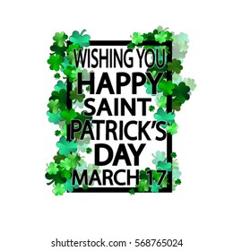 Saint Patrick's Day Typographical Background Cool design clover luck wish frame March 17