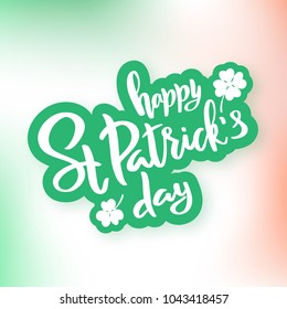Saint Patrick's Day typography lettering poster. Sticker with shadow. Festival template, decoration badge. 