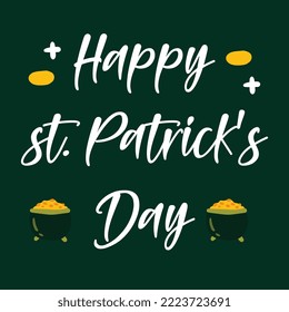 Saint Patrick's Day Typography Poster. Hand Sketched Lettering St. Patrick Day Decorated by Clover Leafs and Leprechaun Hat. Modern Calligraphy Vector | St. Patricks Day Vintage Holiday Banner Design	