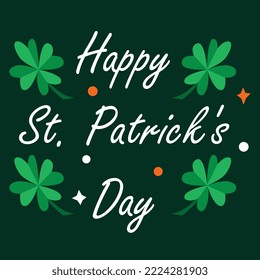 Saint Patrick's Day Typography Poster. Hand Sketched Lettering St. Patrick Day Decorated by Clover Leafs and Leprechaun Hat. Modern Calligraphy Vector | St. Patricks Day Vintage Holiday Banner Design	