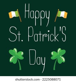 Saint Patrick's Day Typography Poster. Hand Sketched Lettering St. Patrick Day Decorated by Clover Leafs and Leprechaun Hat. Modern Calligraphy Vector | St. Patricks Day Vintage Holiday Banner Design	
