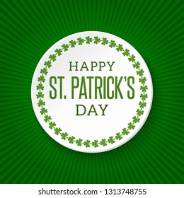 Saint Patrick's Day Vector Background. Irish cultural and religious celebration on 17 March. Three-leaved shamrock, clover, trefoil Green creative template for greeting card, poster, parade decoration